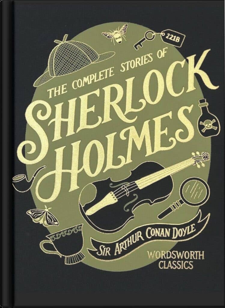 The Complete Stories of Sherlock Holmes | Wordsworth Library Collection