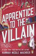 Apprentice to the Villain