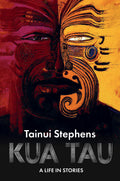 Kua Tau A Life in Stories