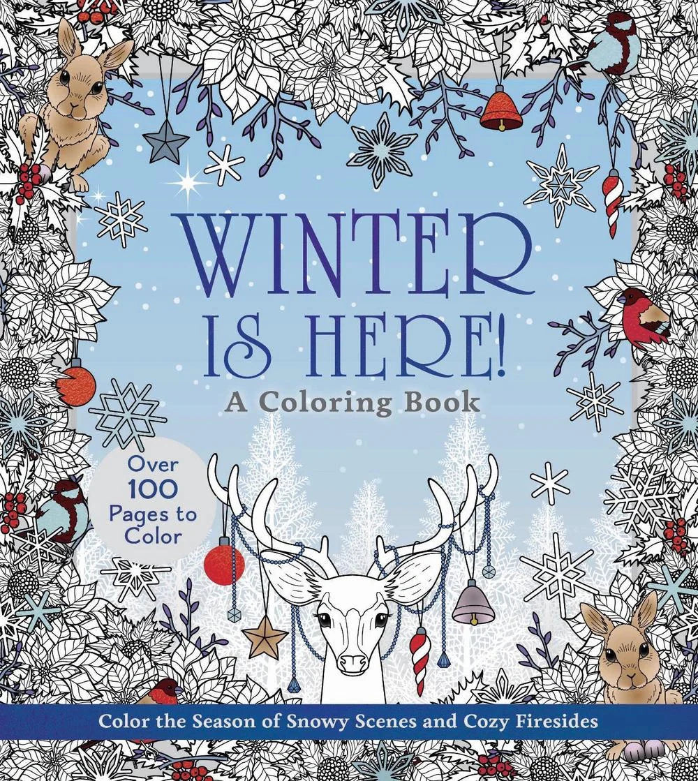 Winter is Here! A Coloring Book