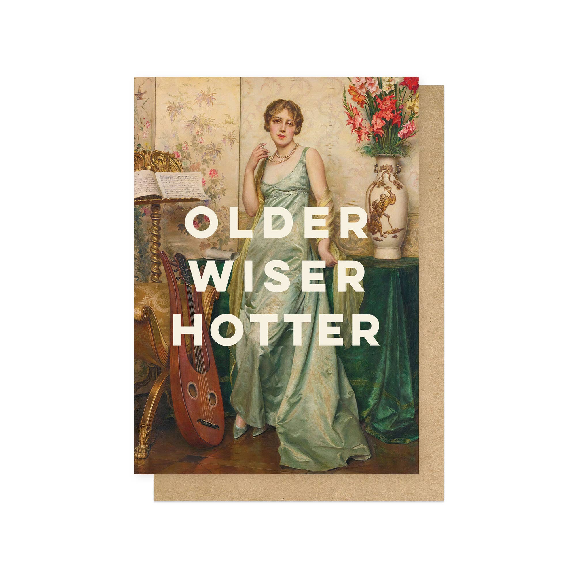 Older Wiser Hotter Greeting Card