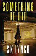 Something He Did