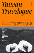 Taiwan Travelogue