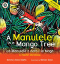 A Manulele in a Mango Tree