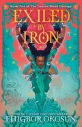 Exiled by Iron
