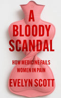 A Bloody Scandal