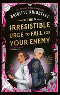 The Irresistible Urge to Fall for Your Enemy