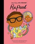 RuPaul | Little People, Big Dreams