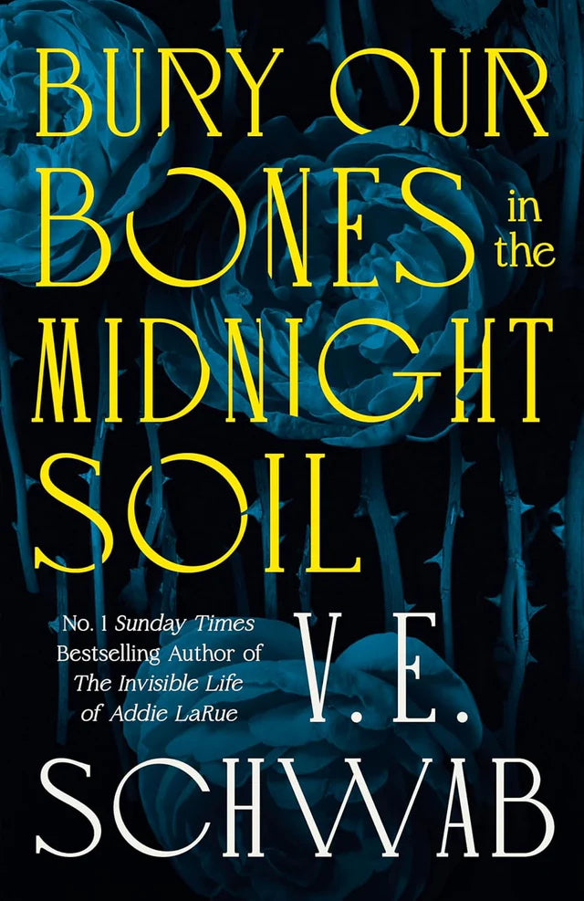 Bury Our Bones in the Midnight Soil | Signed by the Author
