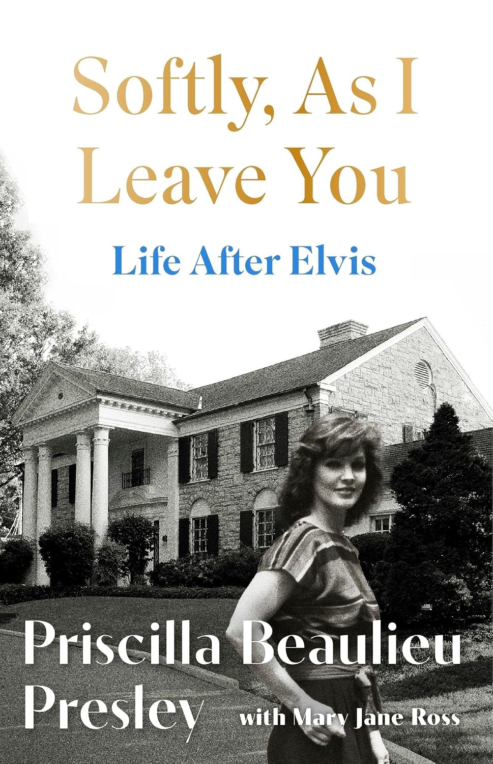 Softly, As I Leave You: Life After Elvis
