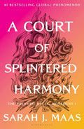 A Court of Splintered Harmony | Hardback