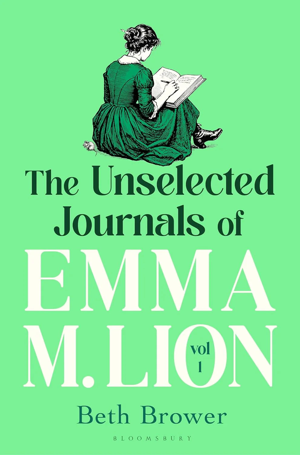 The Unselected Journals of Emma M. Lion, Vol. 1