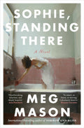 Sophie, Standing There