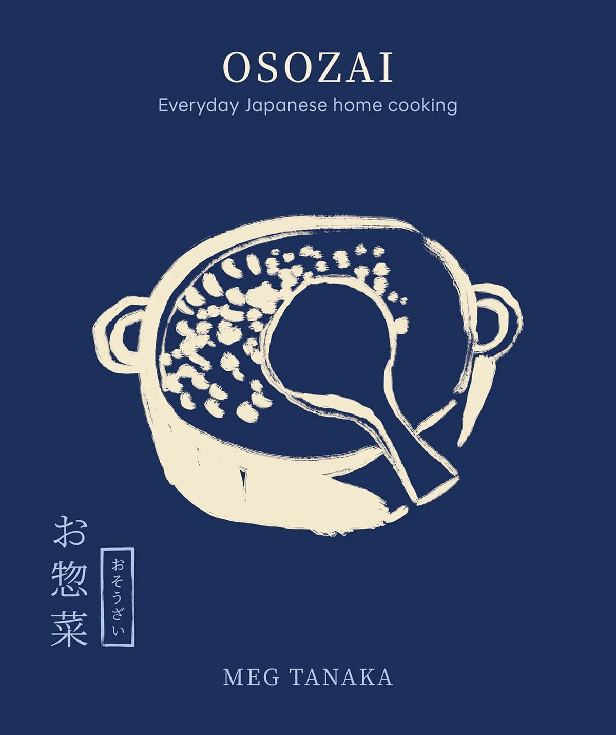 Osozai: Everyday Japanese Home Cooking
