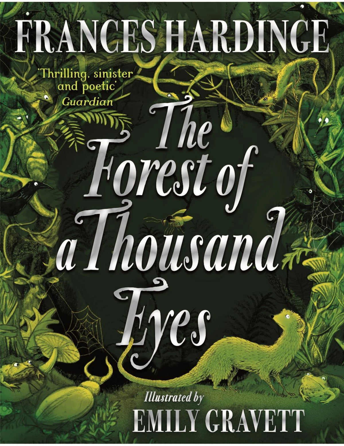 The Forest of a Thousand Eyes
