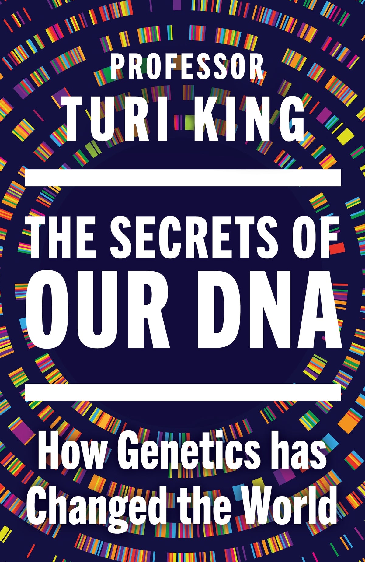 The Secrets of Our DNA