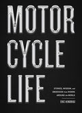 Motorcycle Life