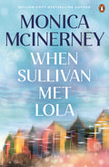 When Sullivan Met Lola