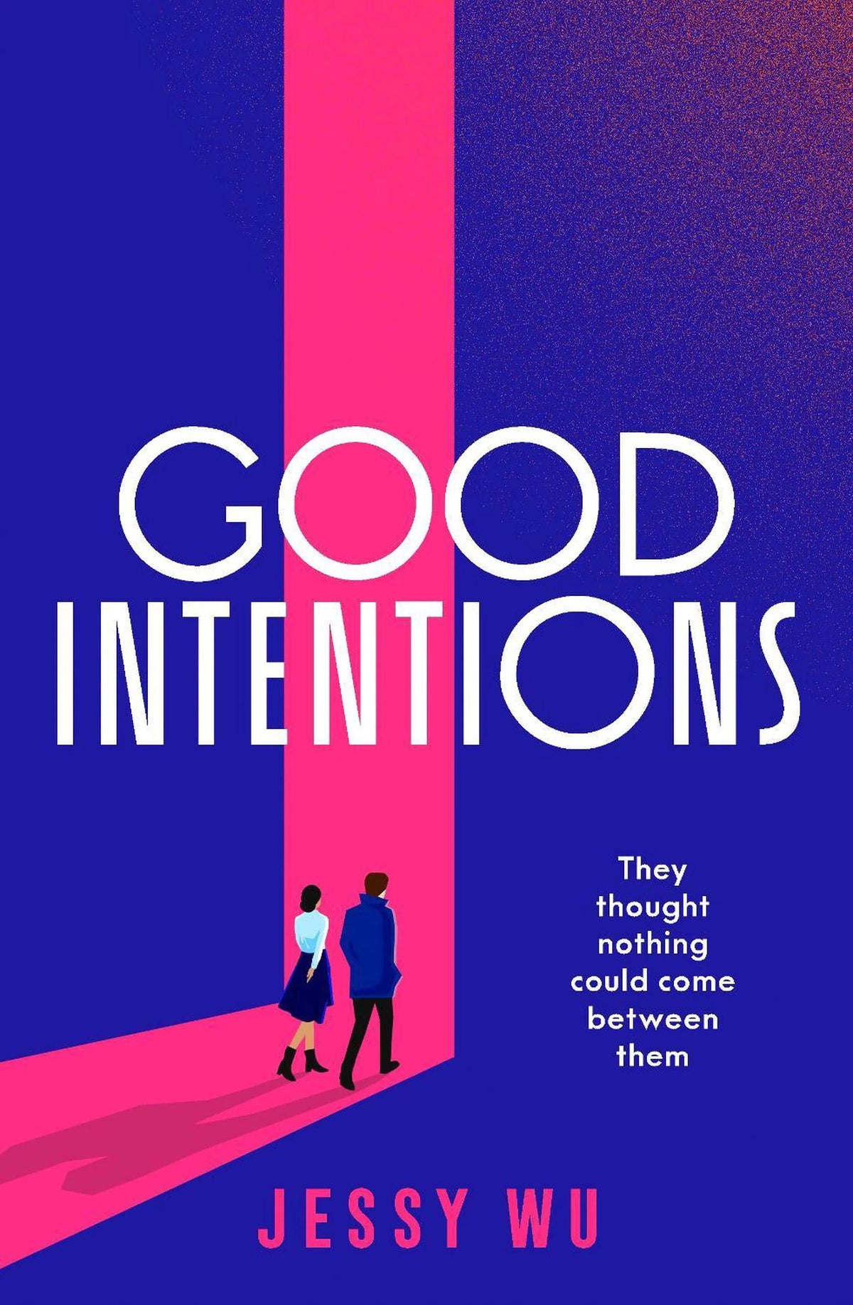 Good Intentions