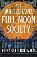 The Whitechapel Full Moon Society