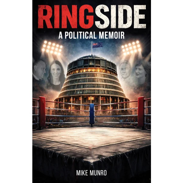 Ringside – A Political Memoir