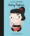 Audrey Hepburn | Little People, Big Dreams