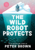 The Wild Robot Protects | Book 3