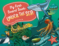 My First Board Book: Under the Sea