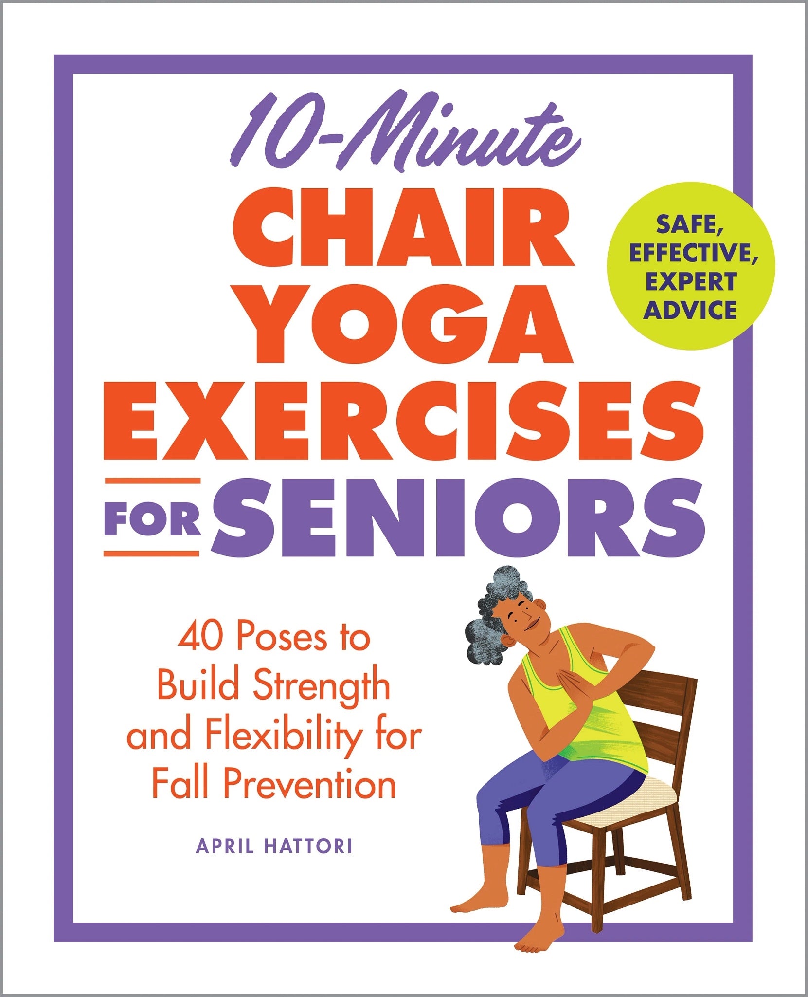 10-Minute Chair Yoga Exercises for Seniors