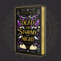 A Dead and Stormy Night | Signed Luxe Edition