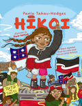 Hīkoi: A Māori Alphabet Book for Little (and Not-so-Little) Activists