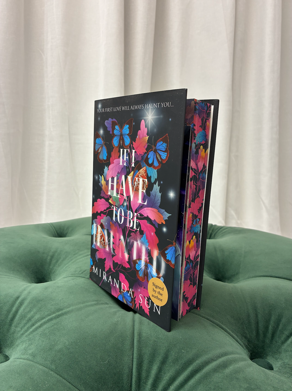 If I Have To Be Haunted | Secondhand Fairyloot Exclusive Edition | Signed