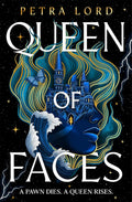 Queen of Faces
