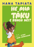 He Aha Tāku e Rongo Nei?