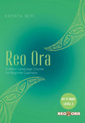 Reo Ora – Ko Te More Level Two