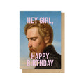 Hey Girl Greeting Card