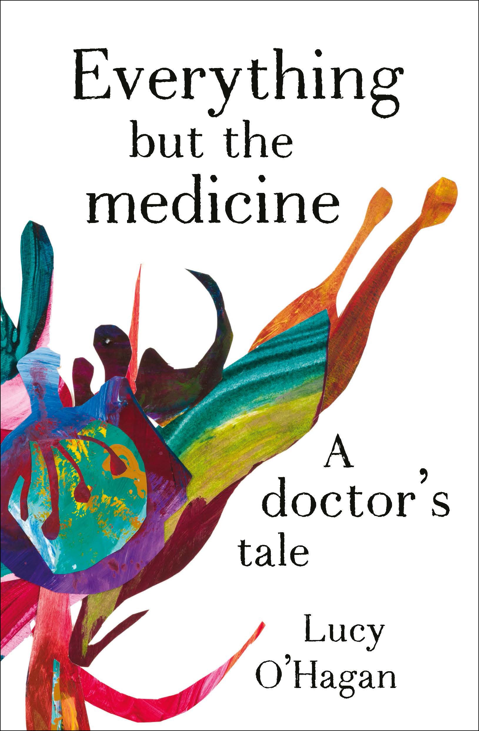 Everything But the Medicine